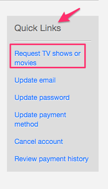 Solicite programas de TV ou filmes na Netflix