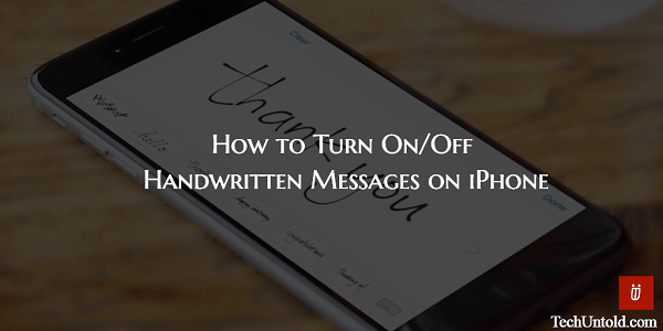 Comment activer/désactiver les messages manuscrits sur iPhone