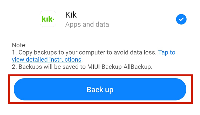 Pestaña de copia de seguridad de la aplicación Kik con el botón de copia de seguridad resaltado