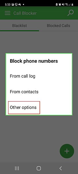 呼叫阻止程序弹出菜单，用于阻止电话号码，并突出显示其他选项按钮
